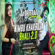 Nimbu Kharbuja Bhail 2 ( Hard Electro Mix ) Dj Dheeraj Dhanbad