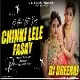 Chinki Lele Fasay ( Heavy Dance Mix ) Dj Dheeraj Dhanbad