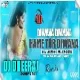 Diwana Diwana Hame Tor Diwana ( Roadshow Dance Mix ) Dj Dheeraj Dhanbad