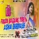 Fulek Bagane Tor Asha Dekhahi ( Jumping Dance Mix ) Dj Dheeraj Dhanbad
