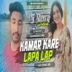 Kamar Kare Lapa Lap -- Satish Das ( Fully Dance Mix ) Dj Dheeraj Dhanbad
