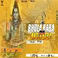 Bhola Baba Bum Bhola Baba Khala Na Bhange Ke Gola Baba - Ritesh Pande BolBum - DjSantoshRaj Dhanbad