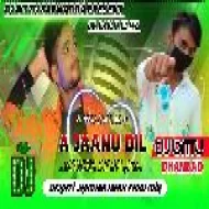 A janu Dil Chura Ke Na Ja !! Fully Jharkhandi Jhumer Mix !! Dj Bittu Dhanbad