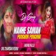 Naanhe Saman Tohar Kare Pareshan Kurta faad Dance Remix Dvj Chandan Tundi Official