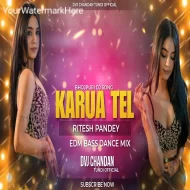 Karua Tel Old Is Gold Kaleja Faad Boom Bass Mix Dvj Chandan Tundi Official