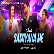 Chali Samiyana me Boom Bass Remix Dvj Chandan X Dvj Ajay 