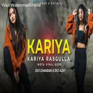 Kariya rassgula Remix Dvj Chandan X Dvj Ajay