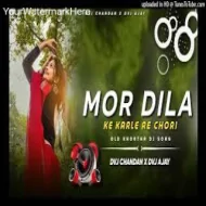 Mor Dila Ke Karle Chori Dvj Chandan x Dvj Ajay