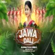 Jawa Dali Kaan Faad Vibration Remix Dvj Chandan X Dvj Ajay 