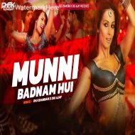 Munni Badnam Hui Remix Dvj Chandan X Dvj Ajay