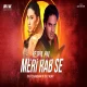 Ye Dua Hai Meri Rab Se Lover Choice Remix Dvj Chandan X Dvj Ajay