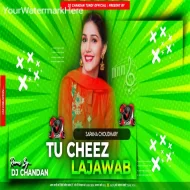 Tu Cheez Lajawab -- Haryanvi Song ( Garda Dance Mix ) Dj Chandan Tundi Official