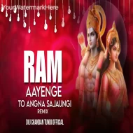Ram Aaenge To Aangna Sajaungi Bhakti Feel Remix Dvj Chandan Tundi Official