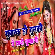 Mubarak Ho Tumko Ye Sadi Tumhari Love Dholki Mix DjTinku Sony 