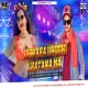 Dewara Dhodhi Chatana Ba Fully Road Show Sexy Vs Pagla Dance Remix-DjAdarsh GRD..