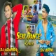 Saya Bala Chijba Hard Sexy Dance Remix By DjAshtik Sarbari DjAdarsh GRD.