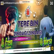 Tere Bin Zindagi Zindagi Na Lage Old Is Gold Hindi Sad Song Return Mix-DjAdarsh GRD..