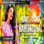 Baas Yaad  Rah Jati Hai -(Cover Unplugged) Bewafaa  Qazi Touqeer. Broken Heart Touching Mix-DjAdarsh GRD..