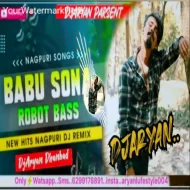 Babu Sona Viral Nagpuri Song ( Robot Humming Bass Mix ) Dj Aryan Dhanbad