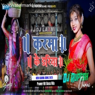 Karma Ke Dariya Raj Bhai New Song 2025 New Karma Song Dj Rupesh Dumri