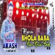 Bhola Baba Bum Bhola Baba  Box_Faad_ Super_Fast_Dance_Visarjan_special Mixx By Dj Akash Bhowra Dhanbad