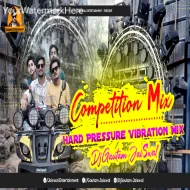Viral Competition Public Apun Aa Gaya (Hard Pressure Vibration Mix) DjGautam Jaiswal