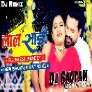 Bada Kamal Lagela Tor Laal Saree - Ritesh Pandey (Rap Electro Mix) DjGautam Jaiswal