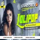 Lollipop Lagelu (High Quality Sound Check Mix) DjGautam Jaiswal