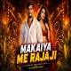 Makaiya Me Raja Ji (Exterme EDM Dance Mix) Dj Gautam Jaiswal