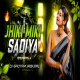 Jhiki Miki Sadiya - Nagpuri (Tapori Dance Mix) Dj Gautam Jaiswal