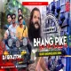 Bhang Pike - Jagarn (Tapori Vibrate Dance Mix) DjGautam Jaiswal