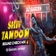 Shiv Tandav Stotram (Revers Sound Check Mix) DjGautam Jaiswal