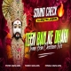 Teen Ban Ke Dhari Teeno Ban Chalawo Na (High Pressure Sound Check) DjGautam Jaiswal