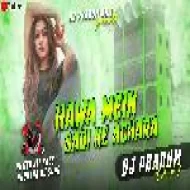 Hawa Mein Udela Tor Sadi Ke Aachara - Full2 EDM Vs Robot Bass Mix - DJ PRADUM DHANBAD