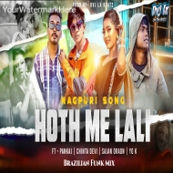 HOTH ME LALI SAJAN ORAON X YO.K NAGPURI BRAZILIAN FUNK MIX